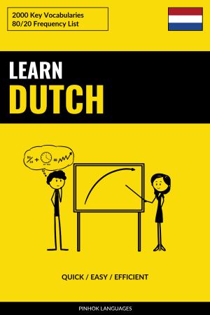 Learn Dutch - Quick / Easy / Efficient